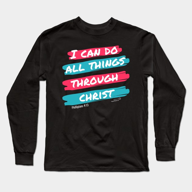 I Can Do All Things Through Christ Long Sleeve T-Shirt by People of the Spoon